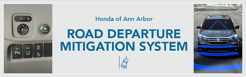 Road Departure Mitigation Information from Germain Honda of Ann Arbor